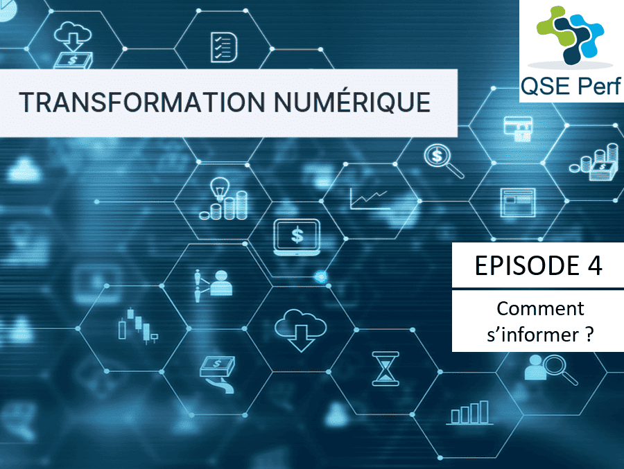 Transformation numérique - Episode 4 - QSE Perf