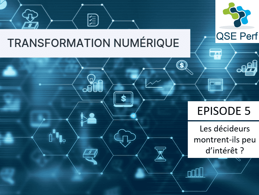 QSE Perf-Transformation numérique-Episode 5